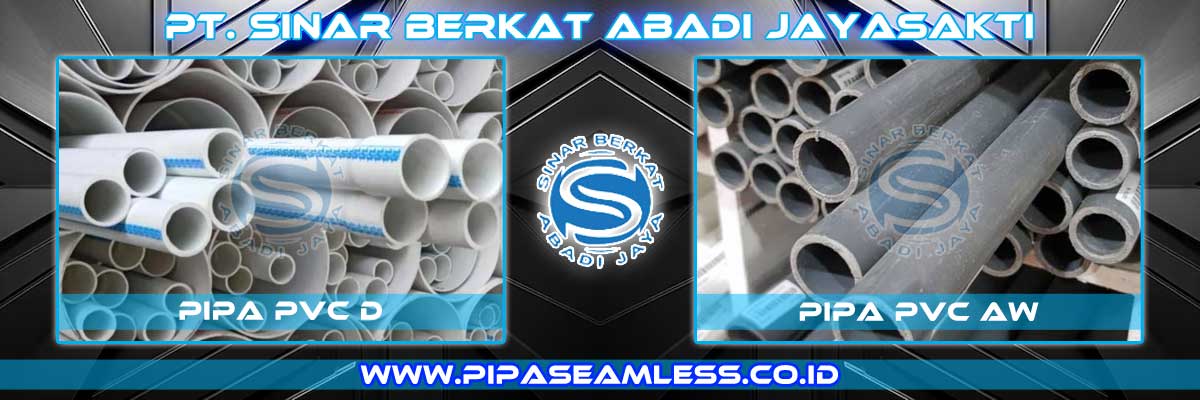 Pipa PVC - PT. Sinar Berkat Abadi Jayasakti
