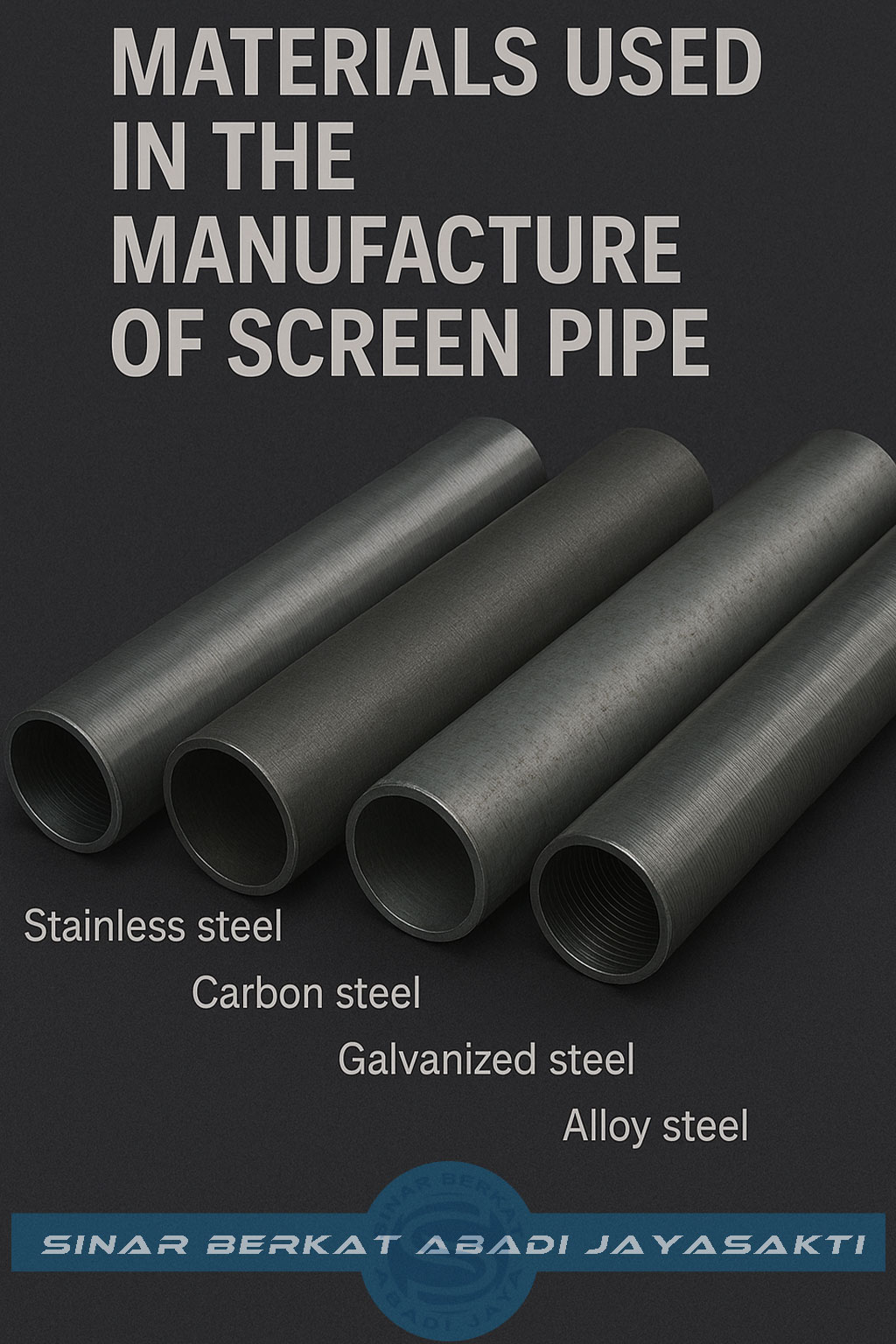 Gambar-Material-yang-Digunakan-dalam-Pembuatan-Pipa-Screen-01.-pipaseamless.co.id