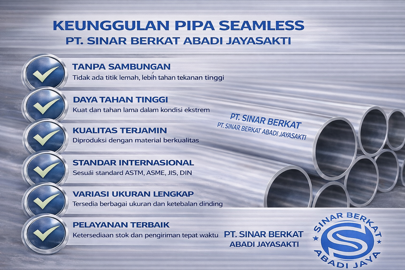KEUNGGULAN PIPA SEAMLESS PT. SINAR BERKAT ABADI JAYASAKTI